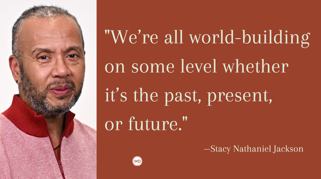 3 Tips for Writing Near Futures in Fiction, by Stacy Nathaniel Jackson