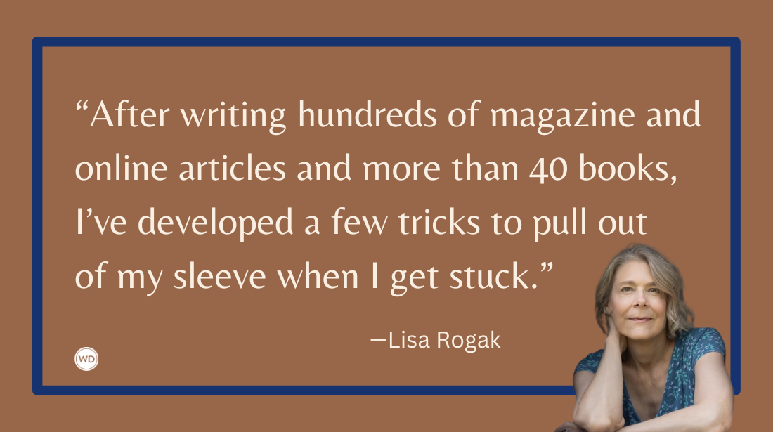 9 Weird Ways to Unstick Your Writing, by Lisa Rogak